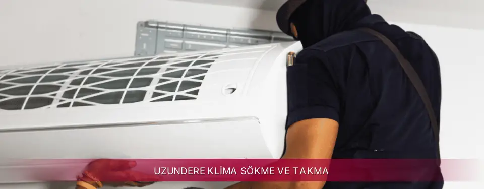 Uzundere İlçemi LG Klima Sökme ve Takma